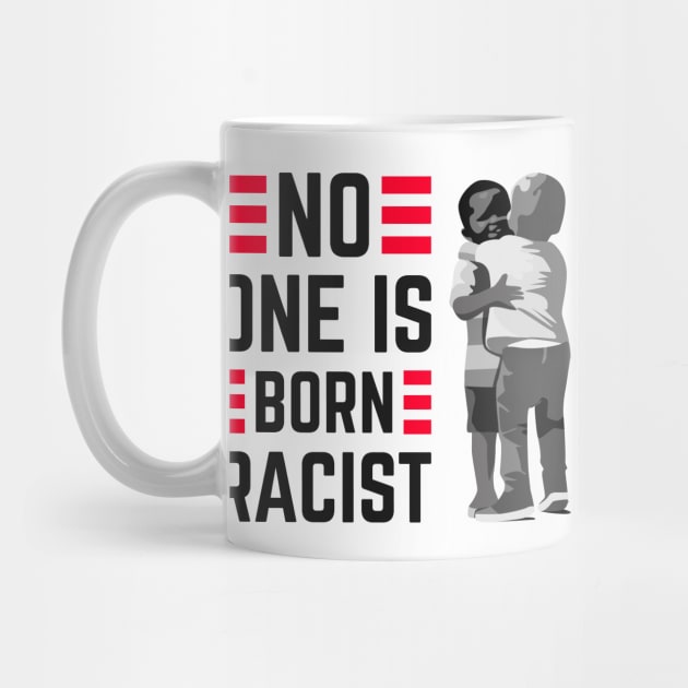 No one is Born Racist Against Hatred and Racism by Mr_tee